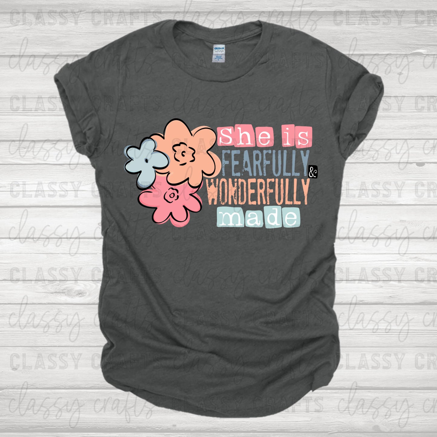 She is Fearfully & Wonderfully Made ** TWO PART* SOLD SEPARATELY** Transfer