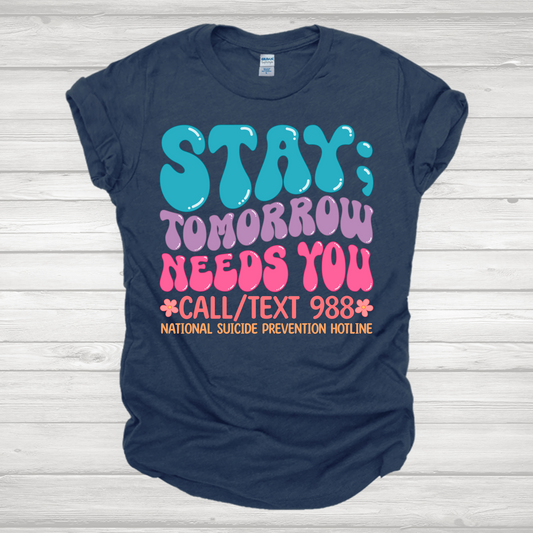 Stay Tomorrow Needs You Transfer