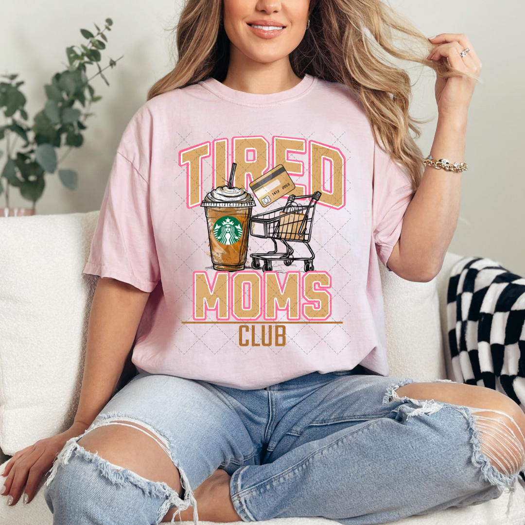 Tired Moms Club Transfer