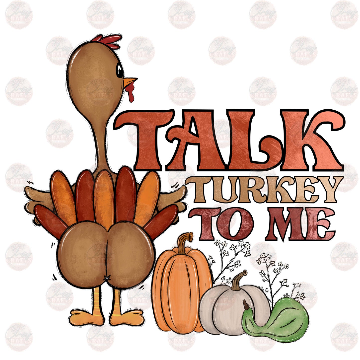 Talk Turkey To Me Transfer