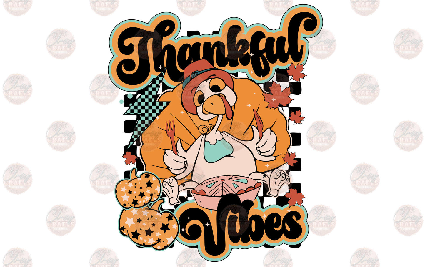 Thankful Vibes Silly Turkey Transfer
