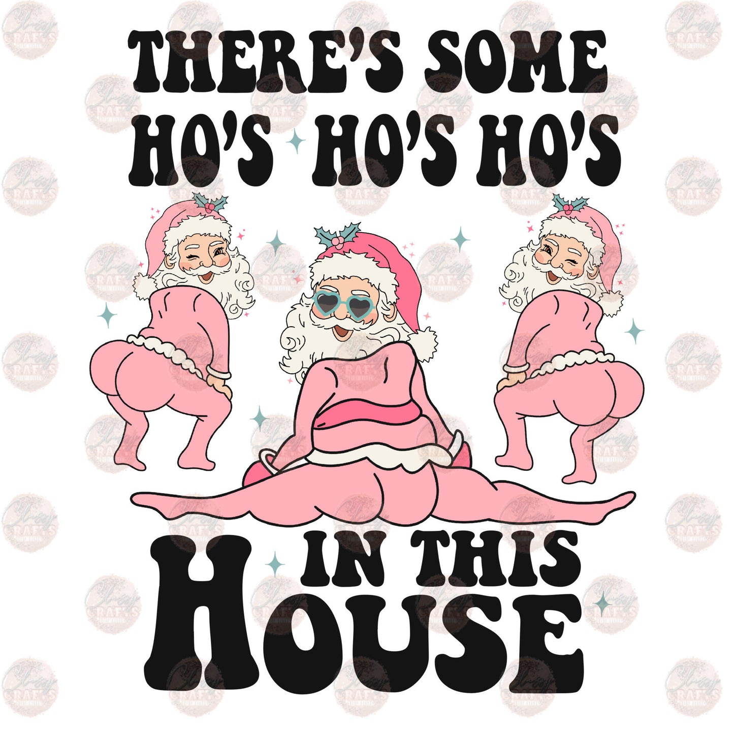 There's Some Ho's Ho's Ho's Transfer
