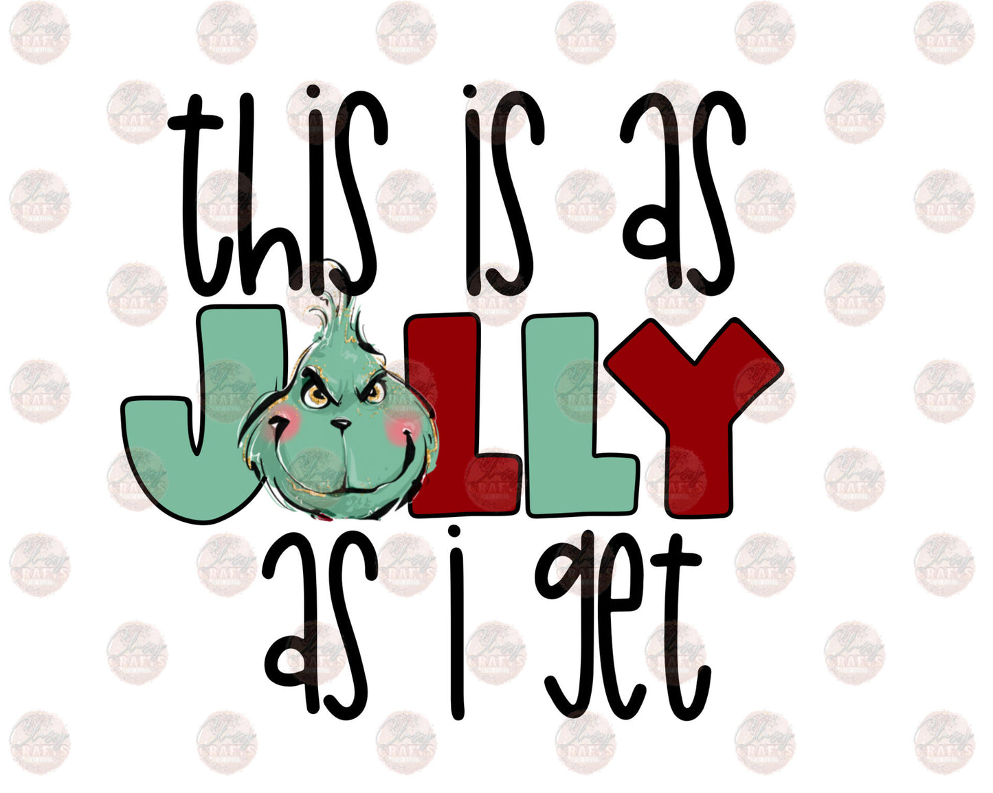 This Is As Jolly As I Get Transfer