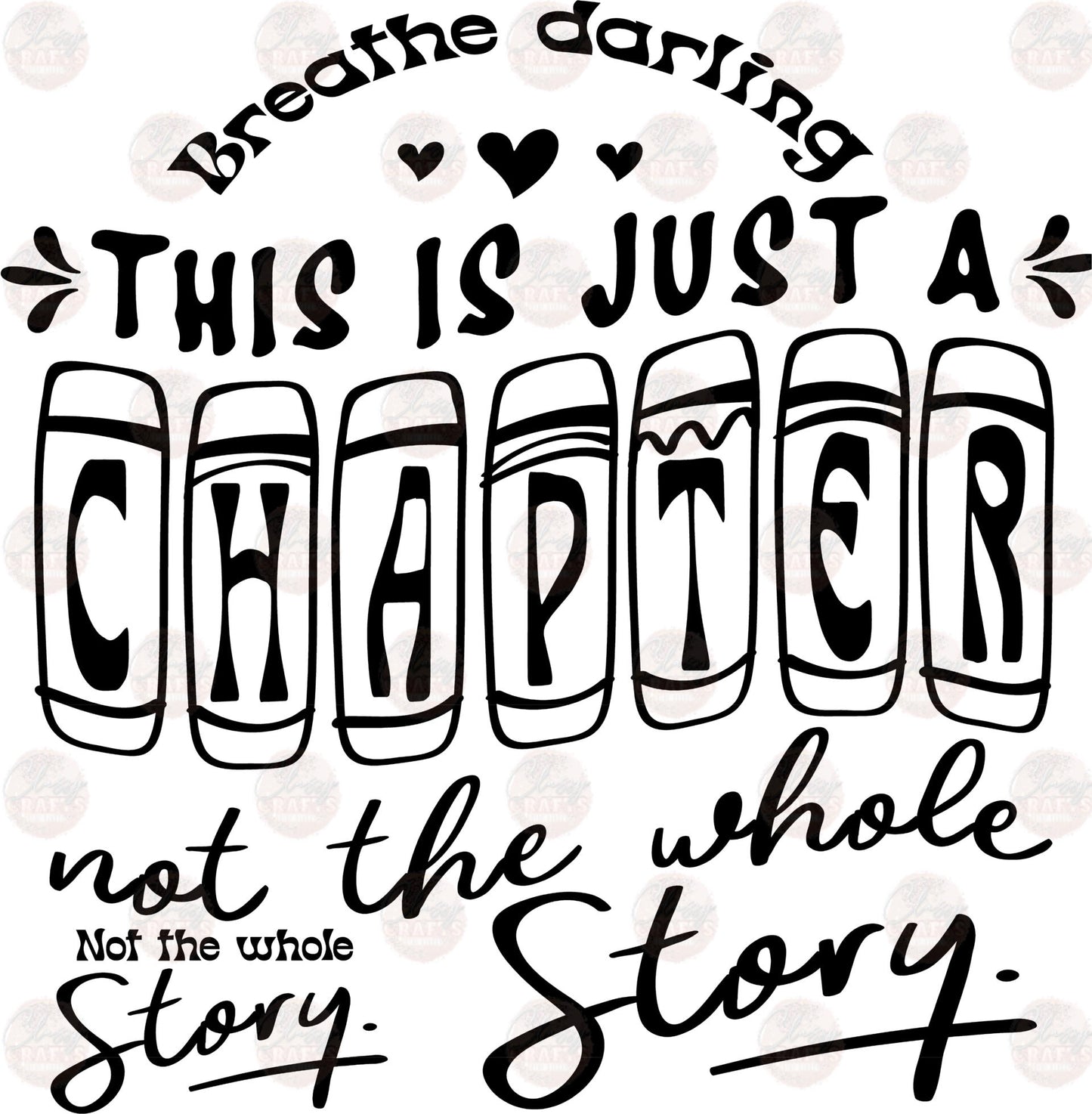 This Is Just A Chapter, Just Breathe Transfer