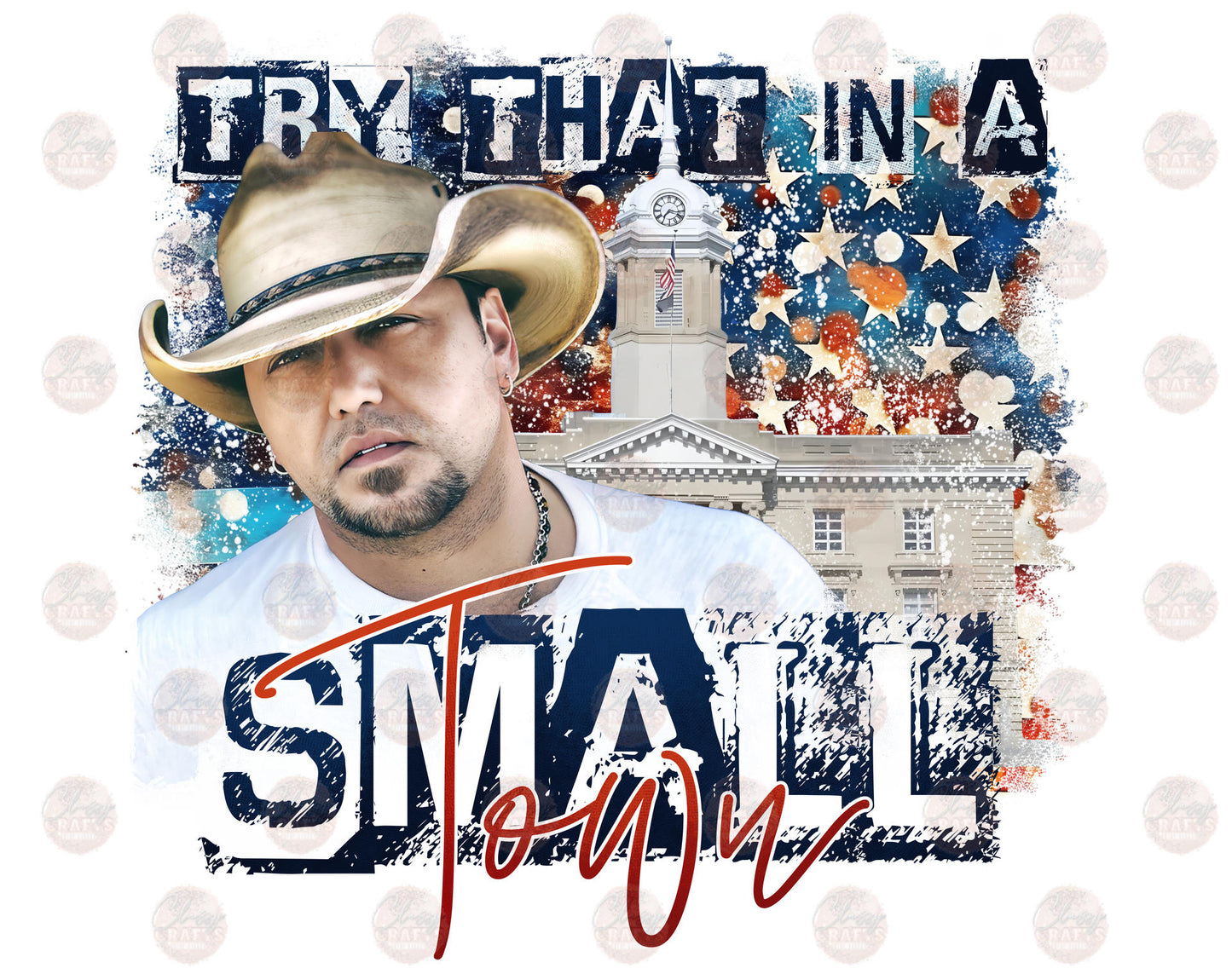 Try That In A Small Town Transfer