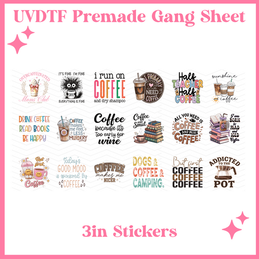 Coffee 3in Stickers - 22x12 - UVDTF PREMADE GANG SHEET