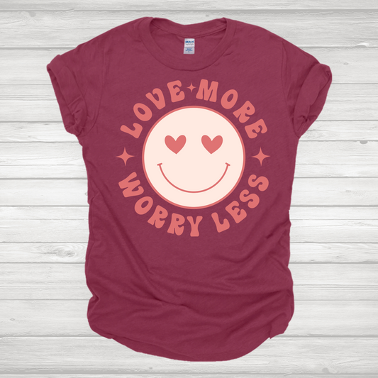 Love More Worry Less Transfer