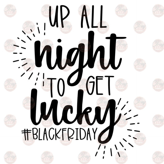 Up All Night To Get Lucky Single Color Transfer