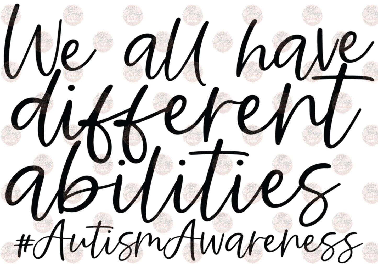 We All Have Different Abilities Transfer