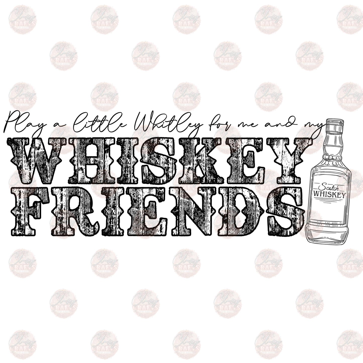 Whiskey Friends Transfer