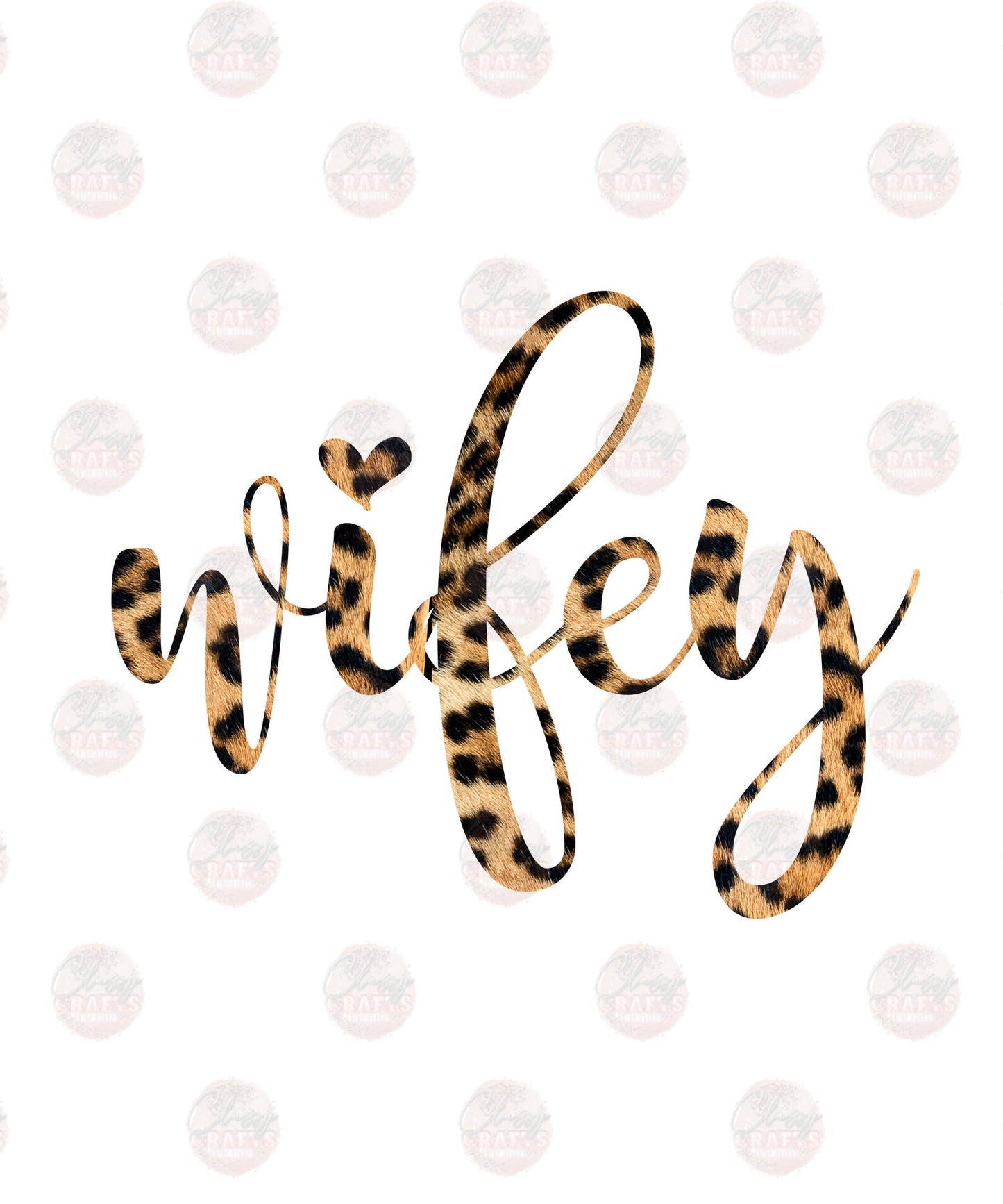 Wifey Leopard - Sublimation Transfers