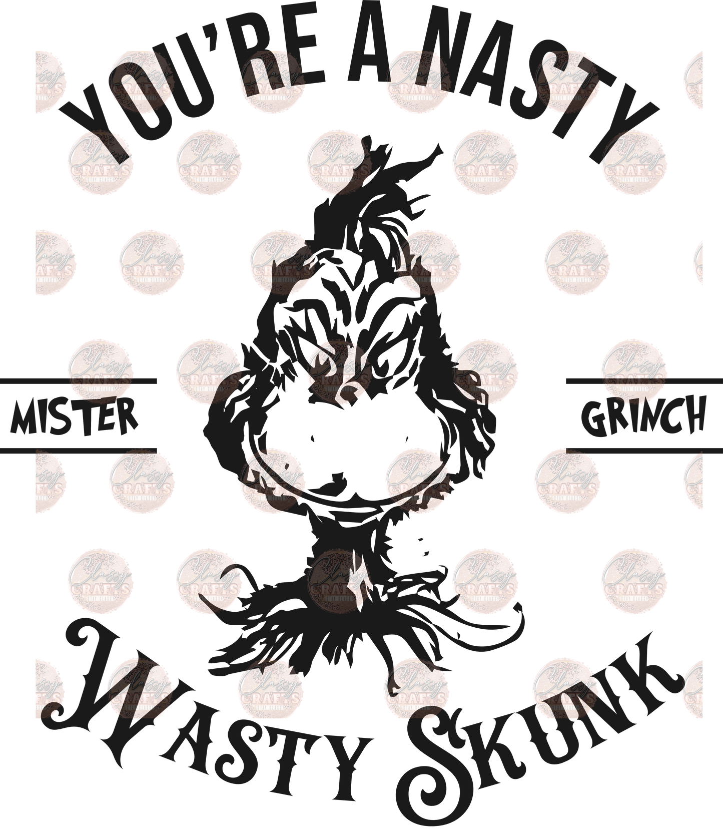 You're Nasty Black Transfer