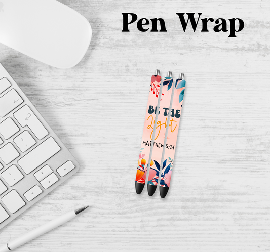 Be The Light Pen Wrap Transfer