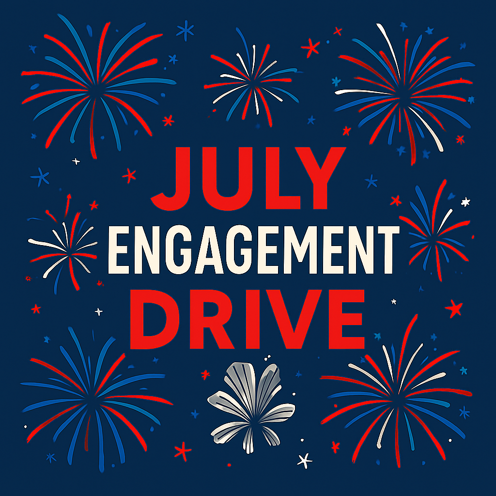 July Engagement Drive