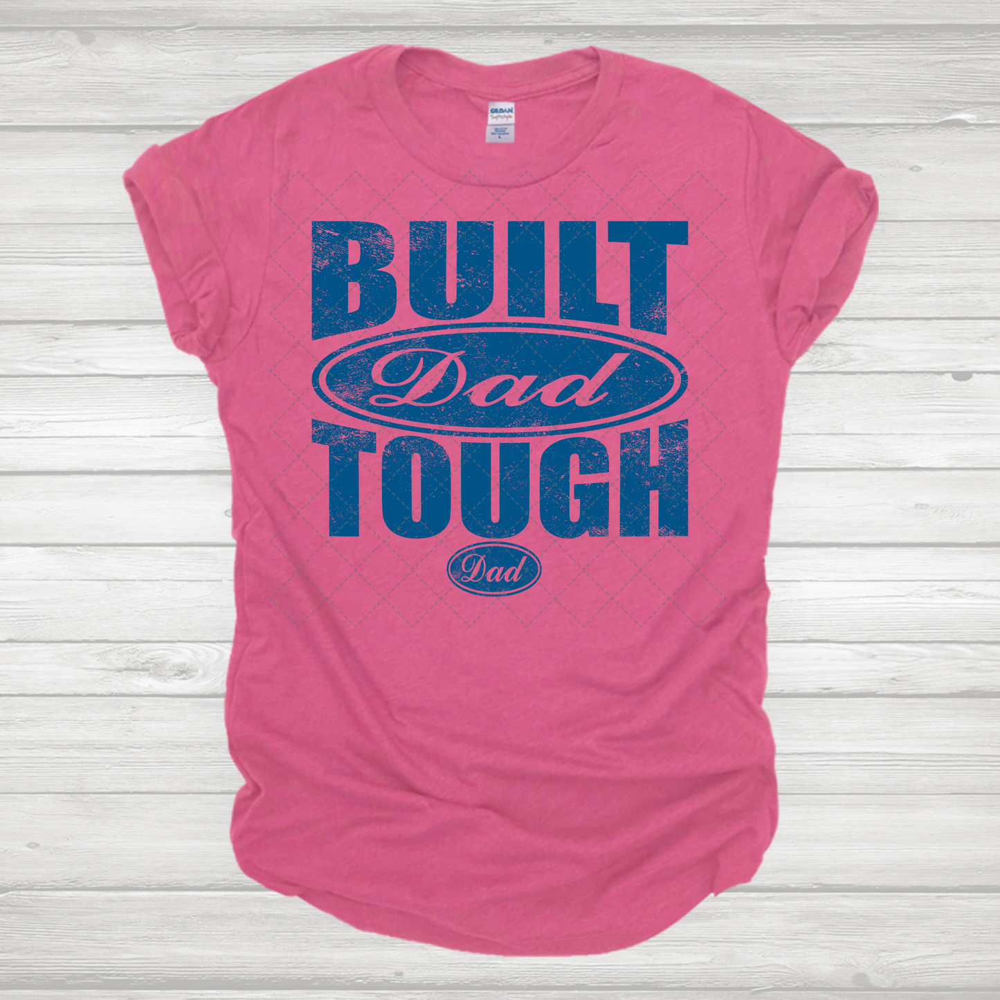 Built Dad Tough Transfers