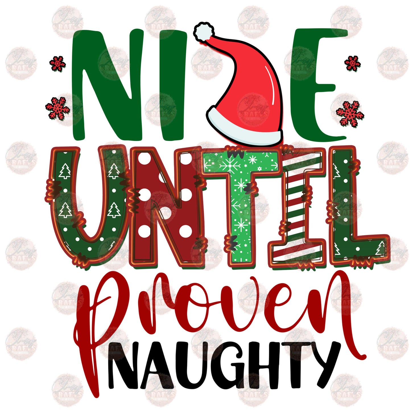 Nice Until Proven Naughty Transfer