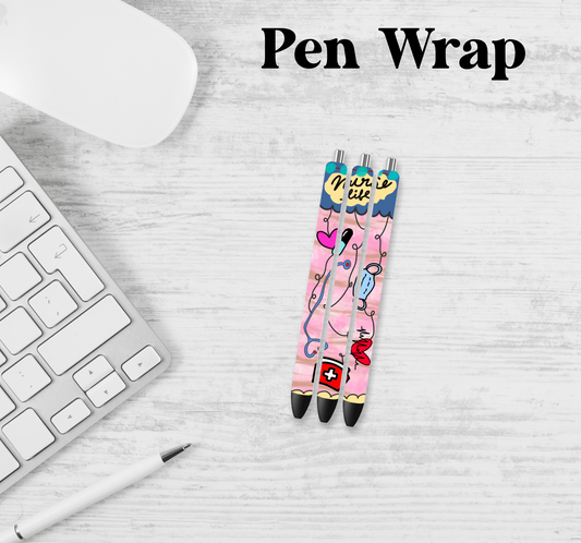 Nurse Life Pen Wrap Transfer
