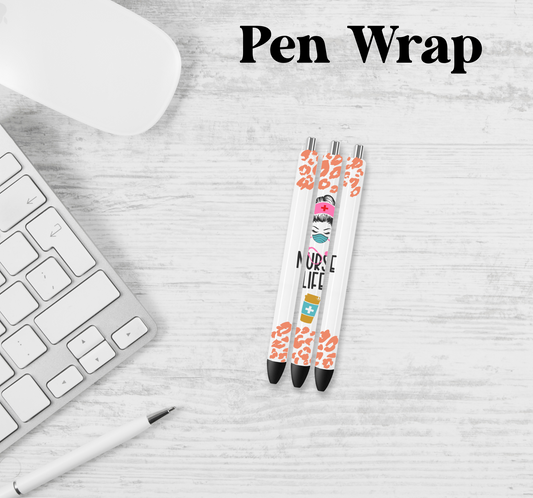 Orange Nurse Life Pen Wrap Transfer
