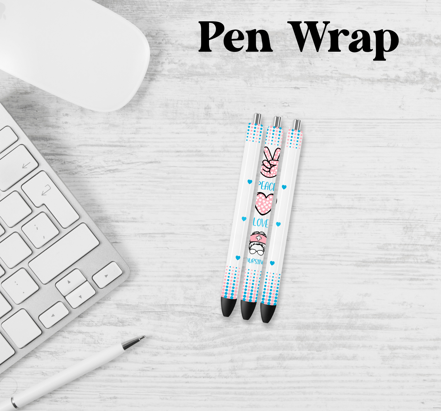 Pink Blue Peace Love Nursing Pen Wrap Transfer