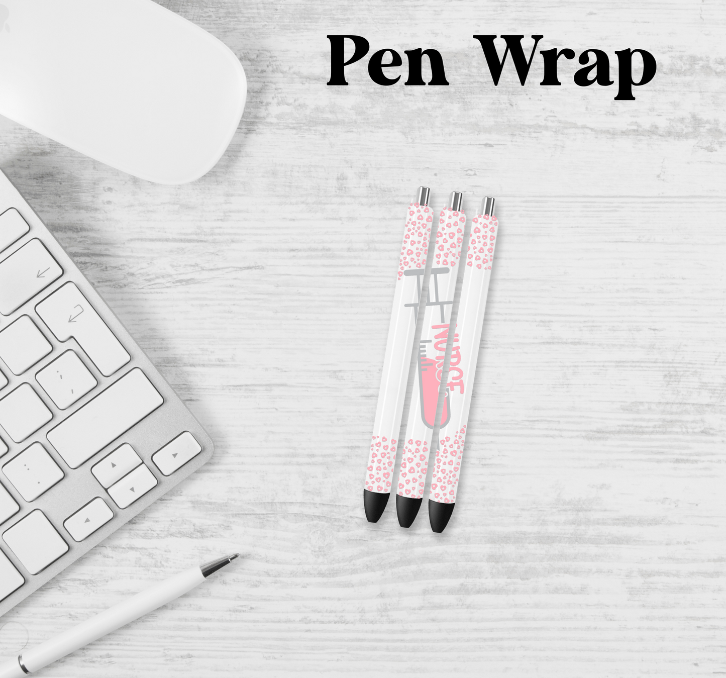 Pink Nurse Pen Wrap Transfer