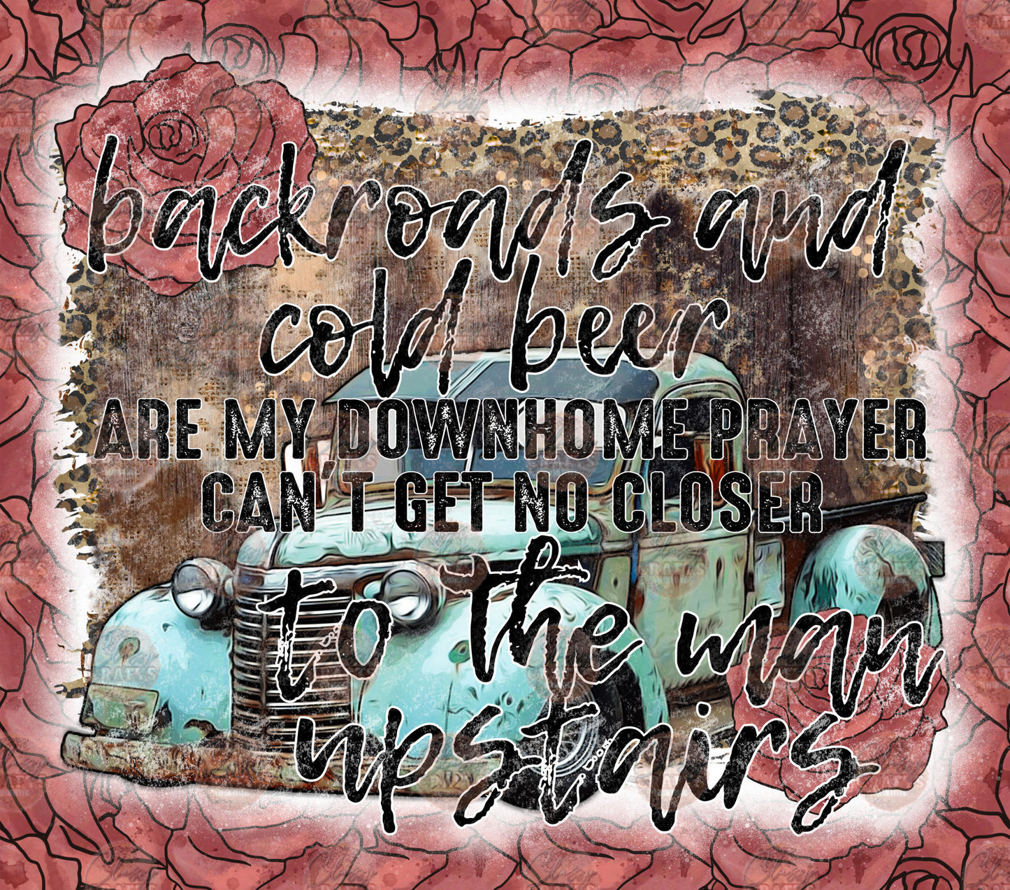 Backroads & Cold Beer Tumbler Wrap