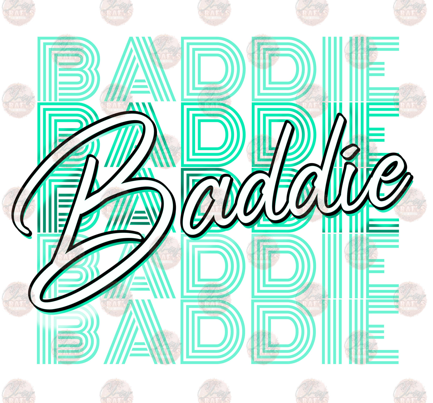 Baddie Cursive - Sublimation Transfer