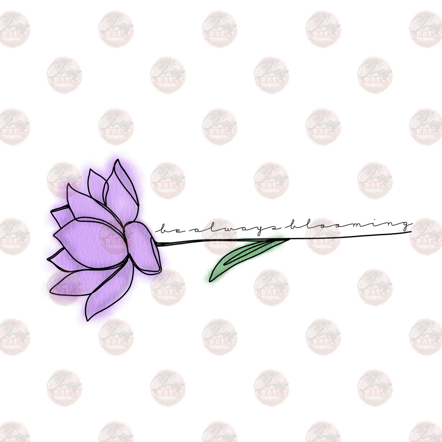 Be Always Blooming Transfer