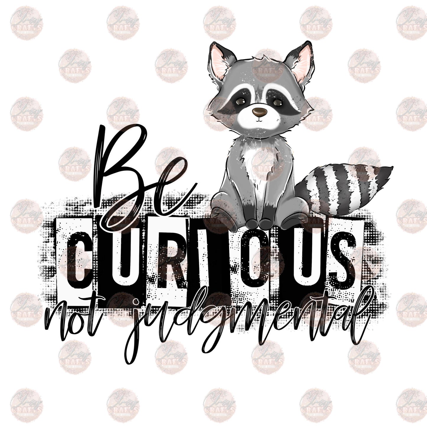 Be Curious Not Judgmental Transfer