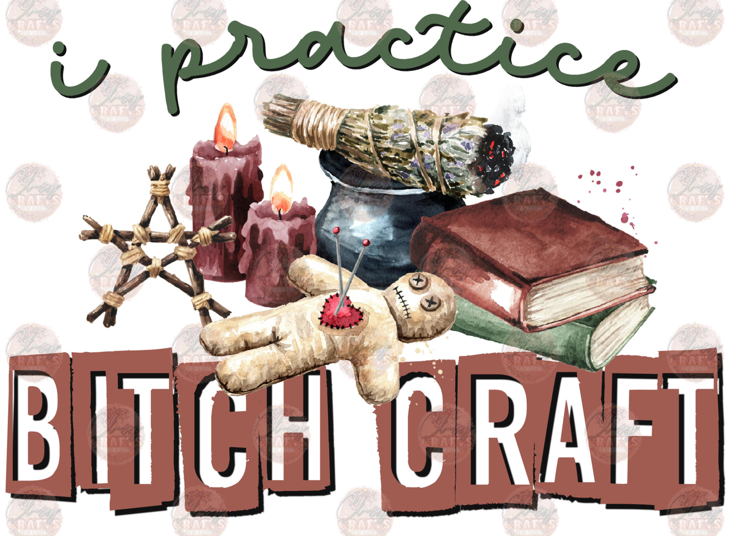 Bitch Craft Transfer