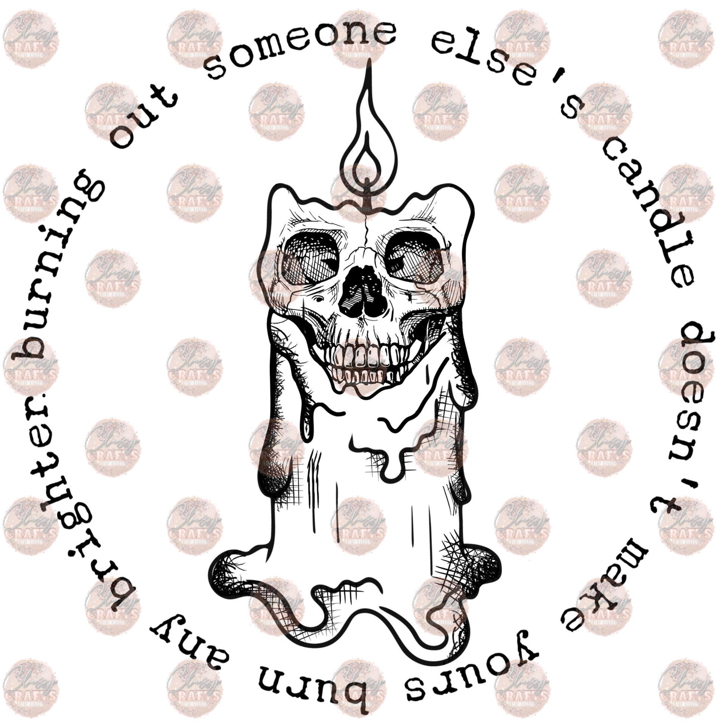 Burning Out Someone Else's Candle Transfer