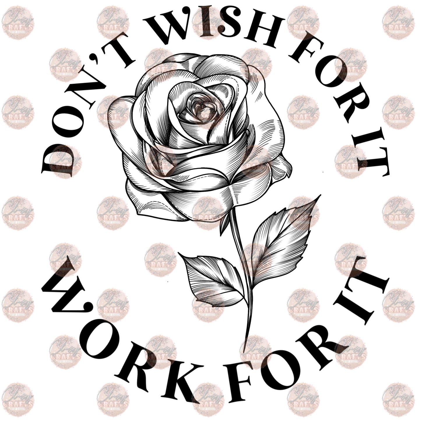 Don't Wish For It Transfer