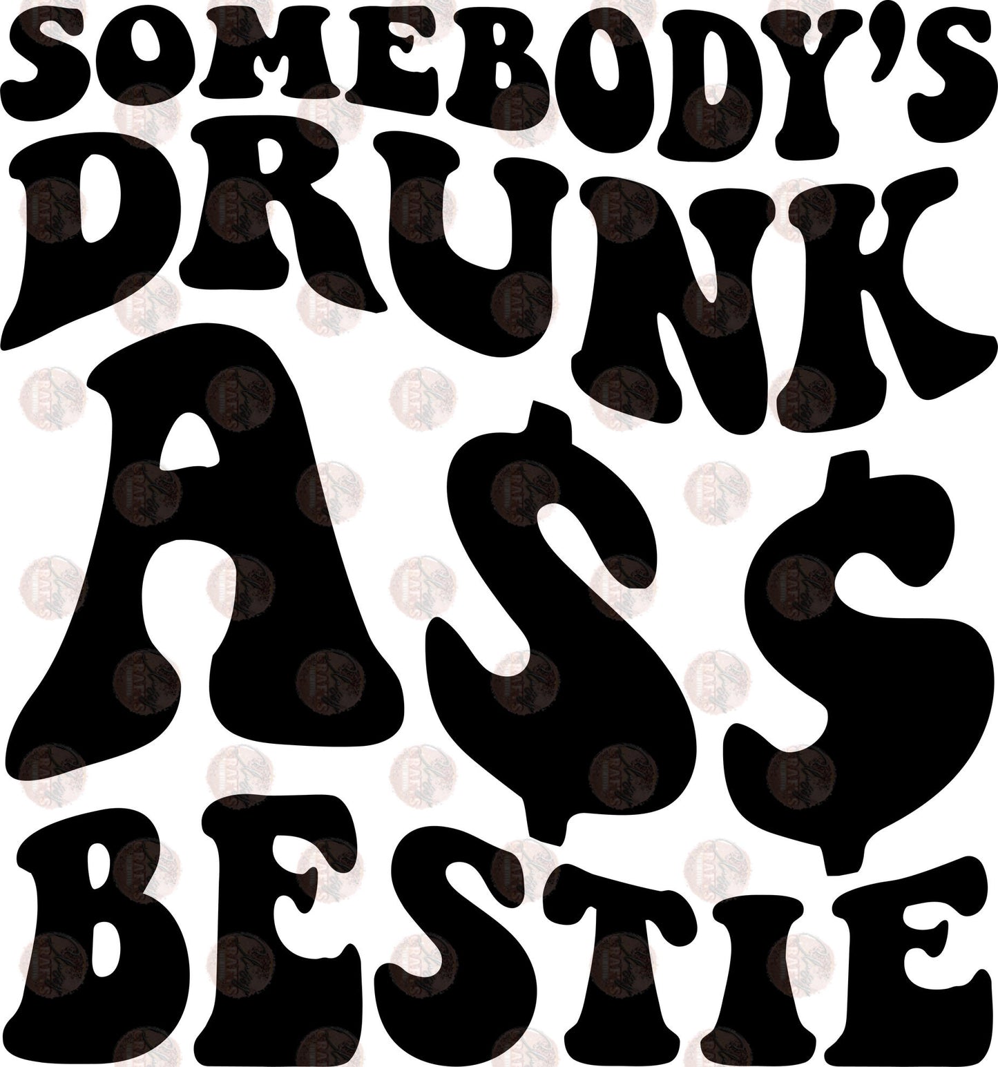 Drunk Bestie Black Transfer