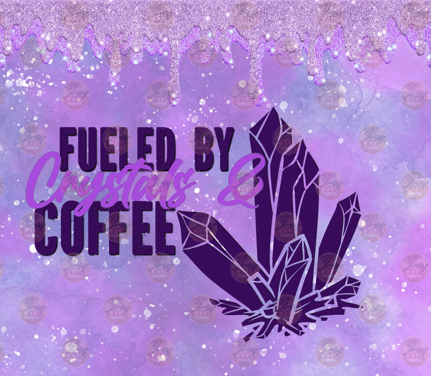 Fuel By Coffee & Crystals Tumbler Wrap