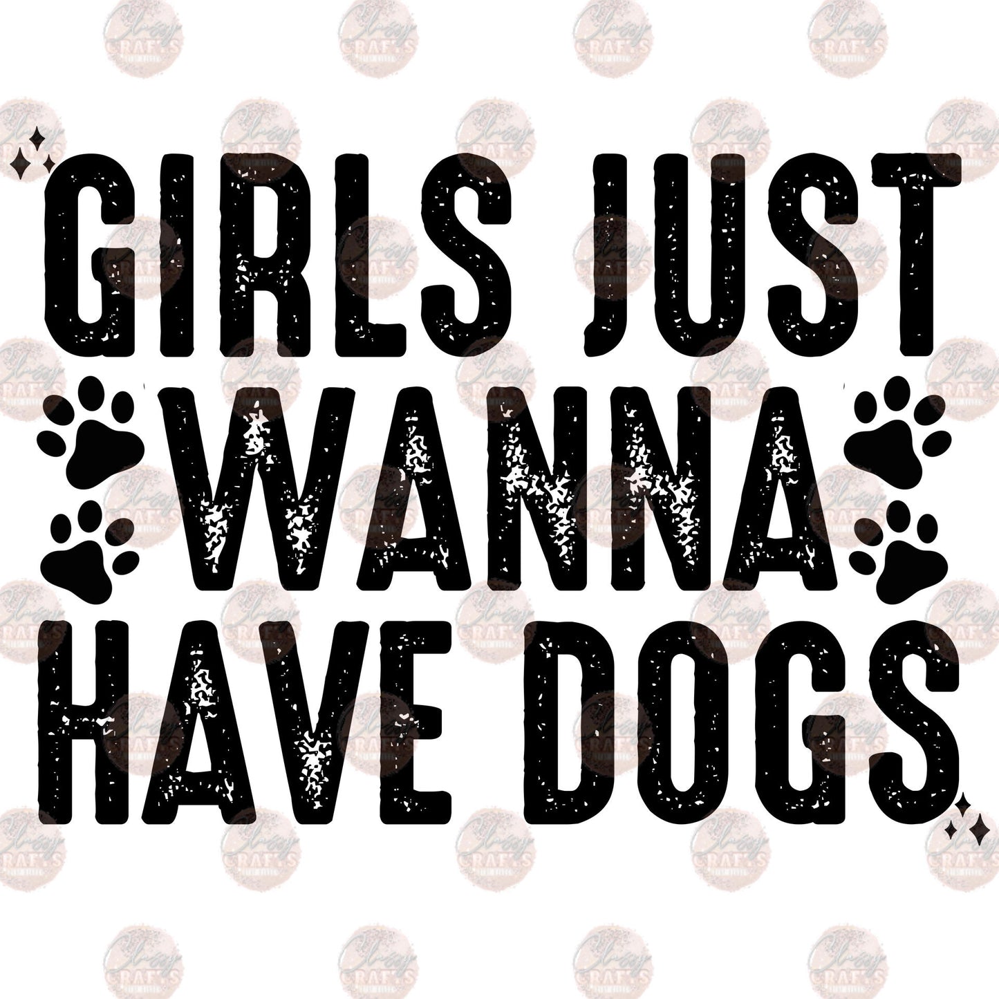 Girls Just Wanna Have Dogs Transfer