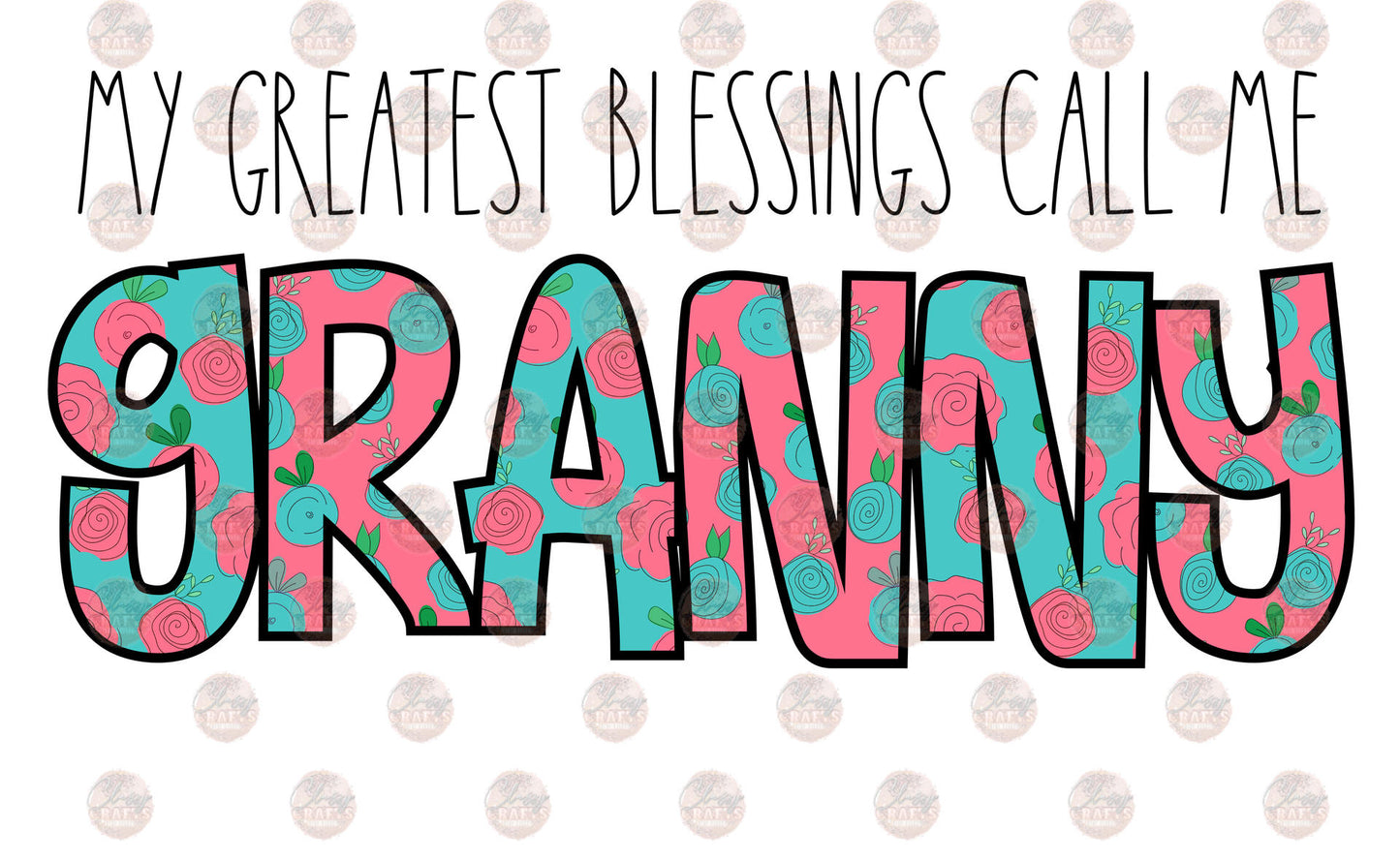 Greatest Blessings Granny Transfer