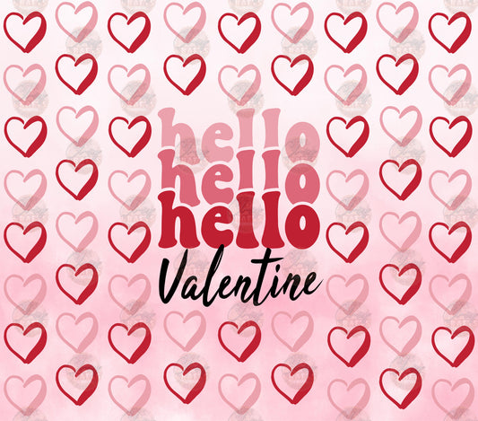 Hello Valentine Tumbler Wrap