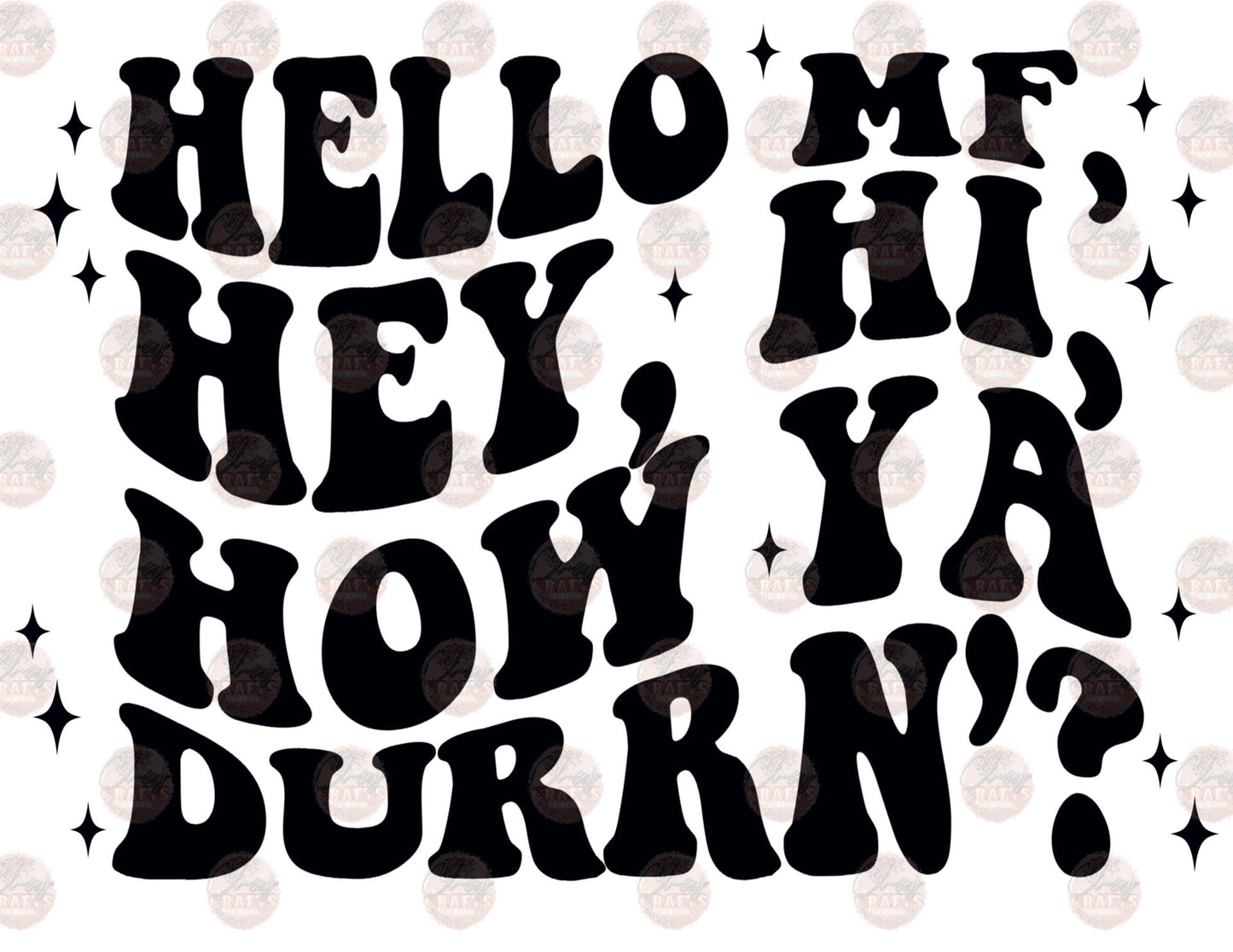 Hello, Hi, How Durnn 2 Transfer