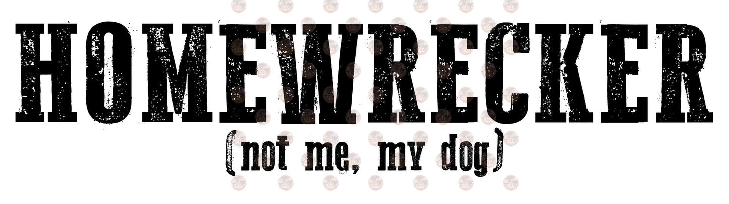 Homewrecker Transfer