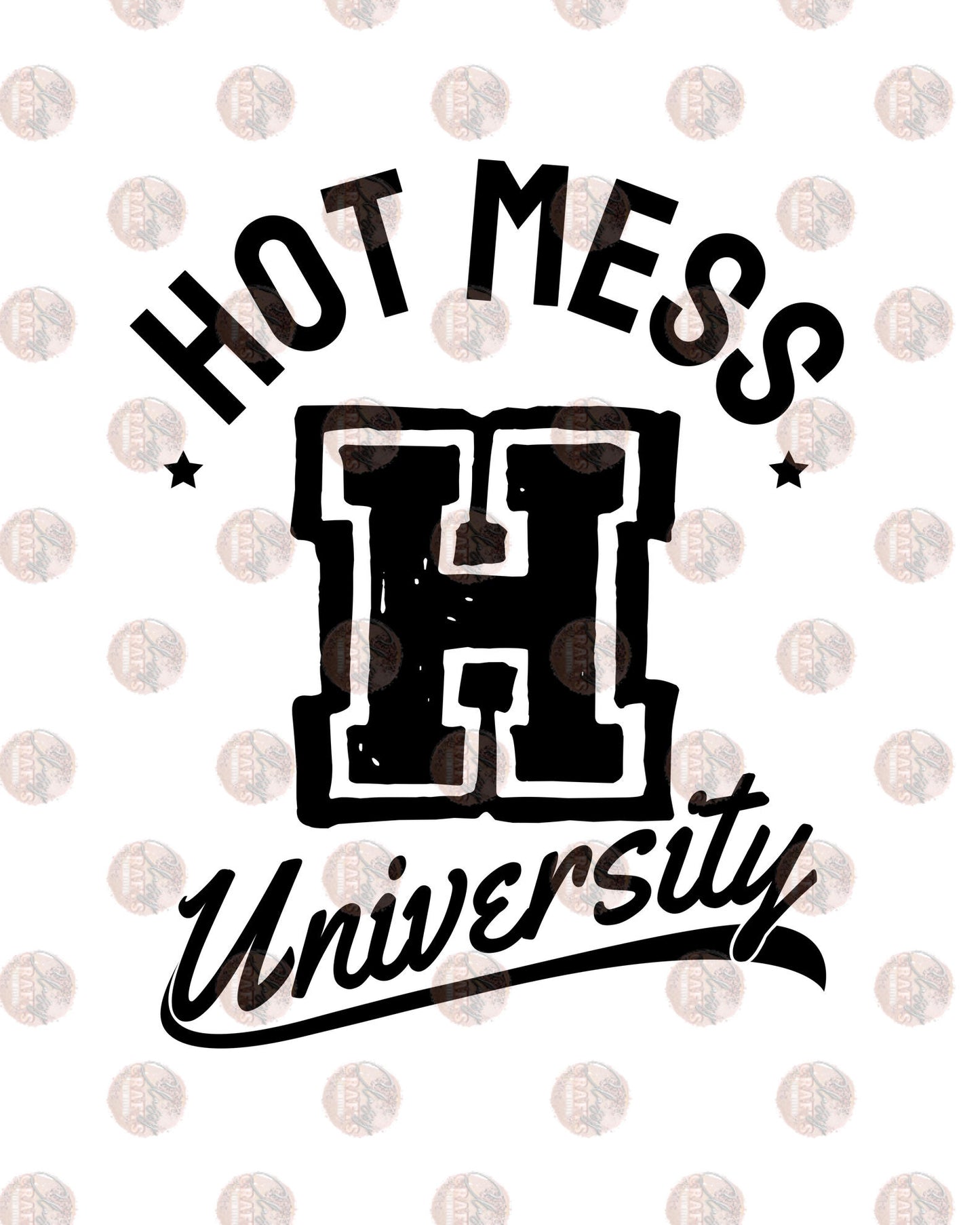 Hot Mess University 4 Transfer
