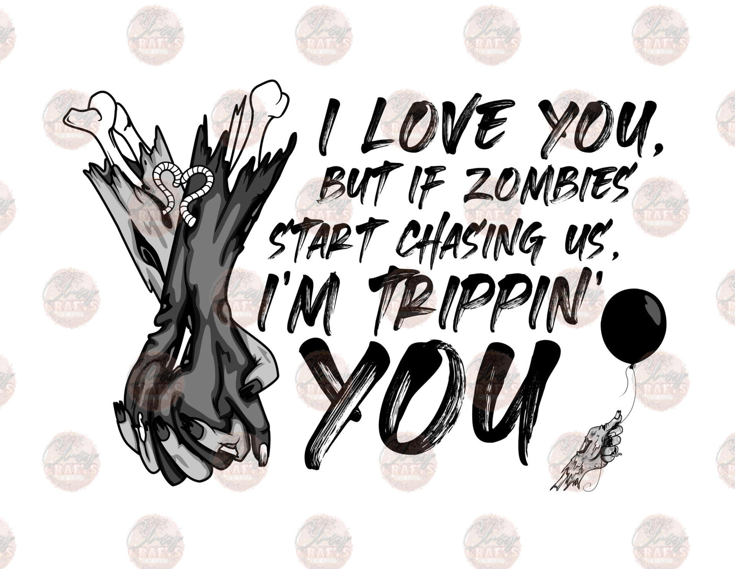 I Love You Zombies Blk Transfer