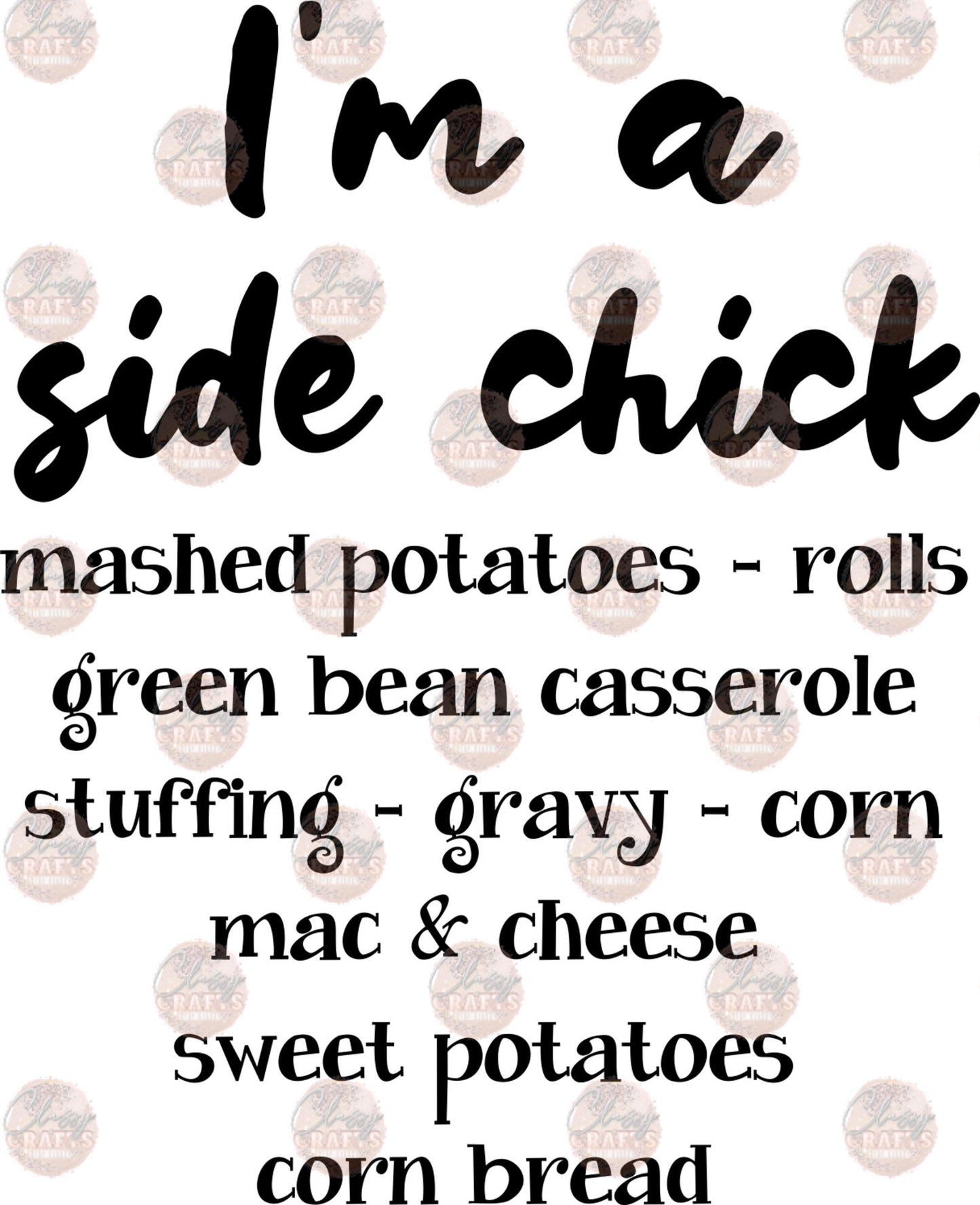 I'm A Side Chick Transfer