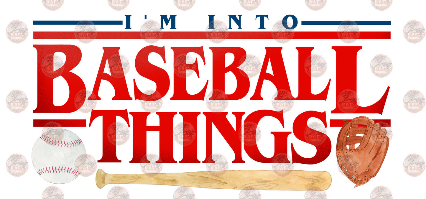 I'm Into Baseball Things 4 Transfer