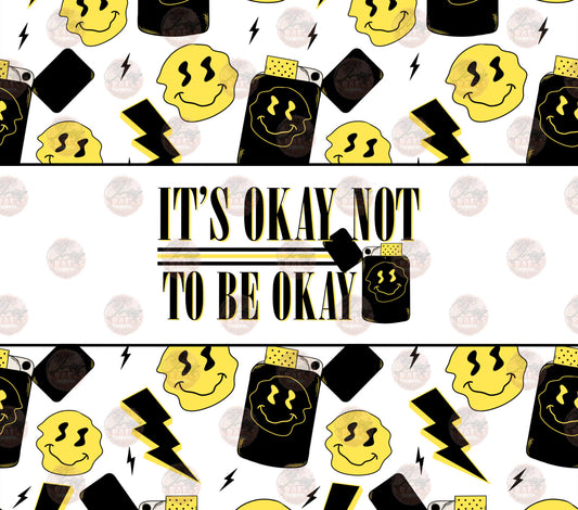 It's Ok Not To Be Ok Smiley Tumbler Wrap