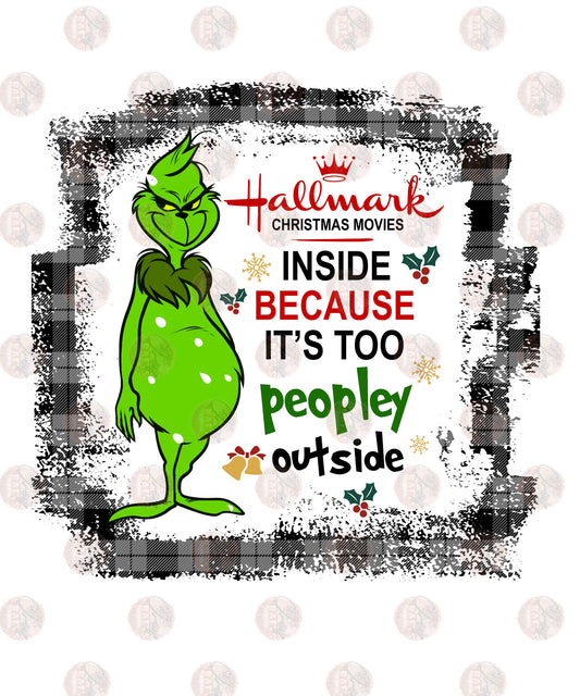 It's Too Peopley Outside - Blanket Sublimation Transfer