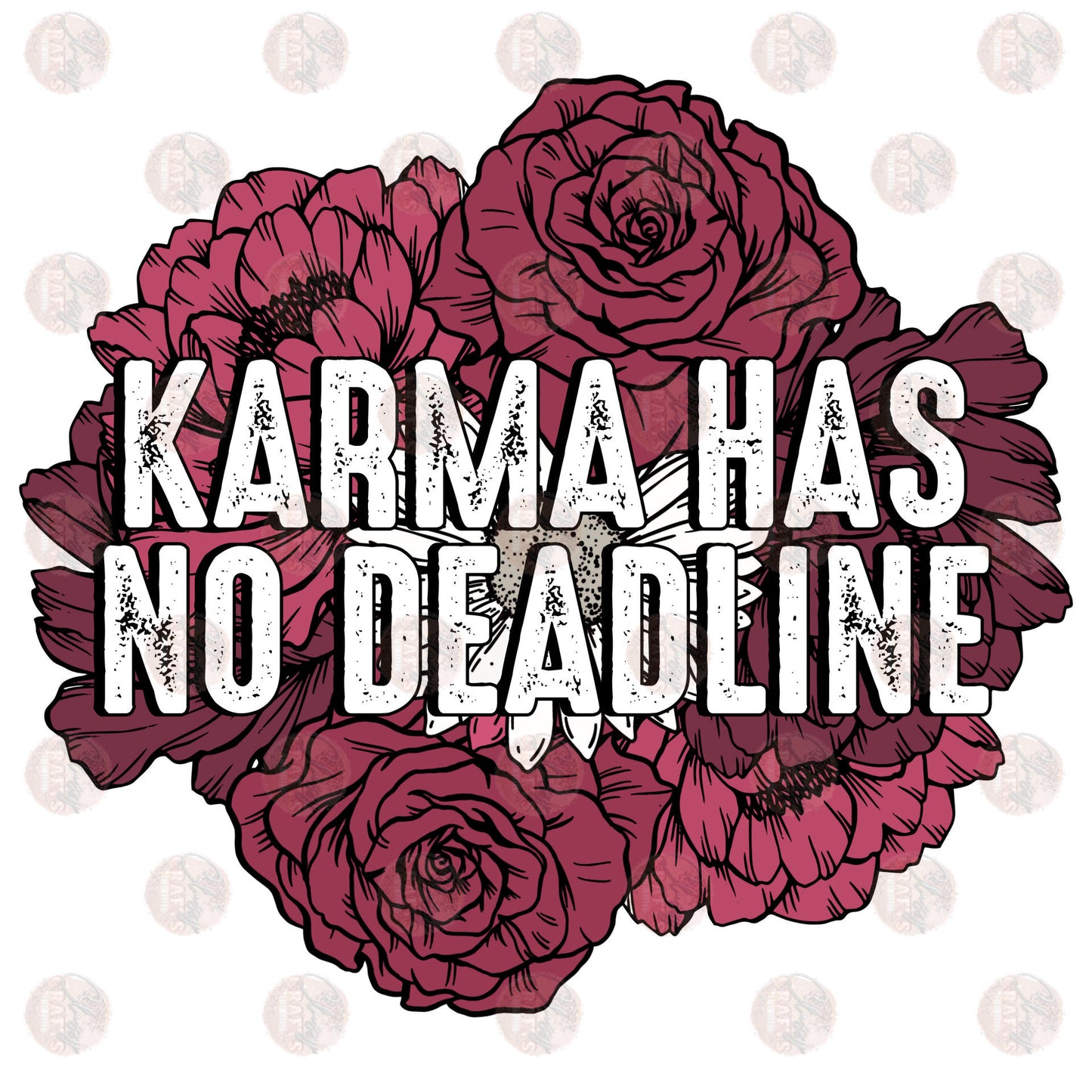 Karma Has No Deadline Transfer