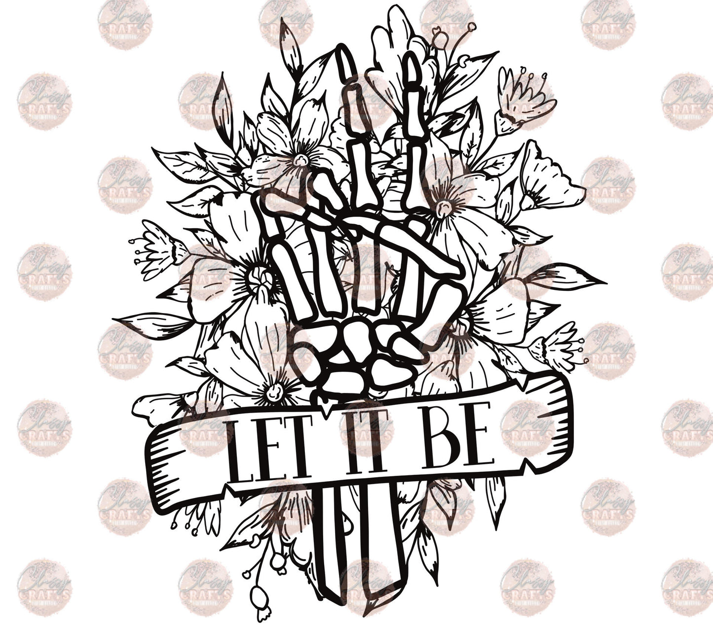 Let It Be Skelly Peace B&W Transfer