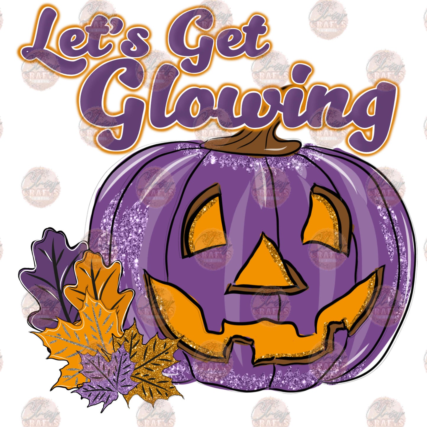 Let's Get Glowing Transfer