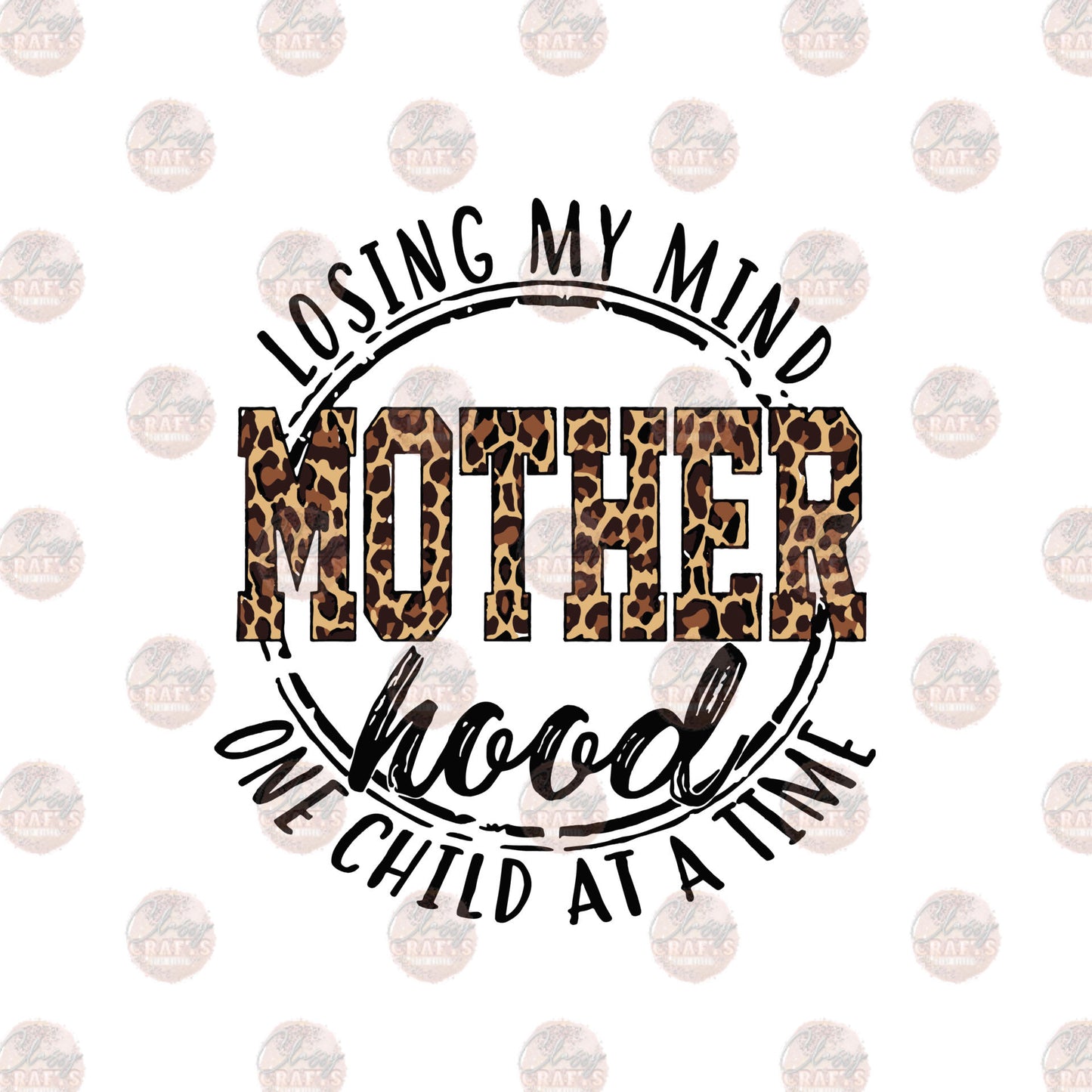 Losing My Mind Motherhood Transfer