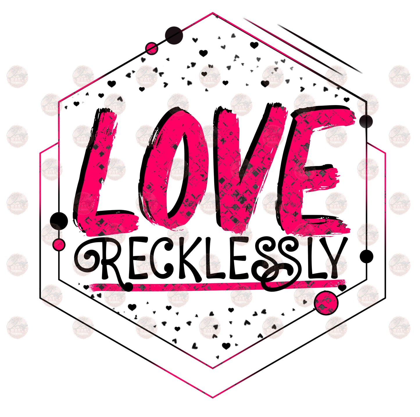 Love Recklessly/ Hot Pink