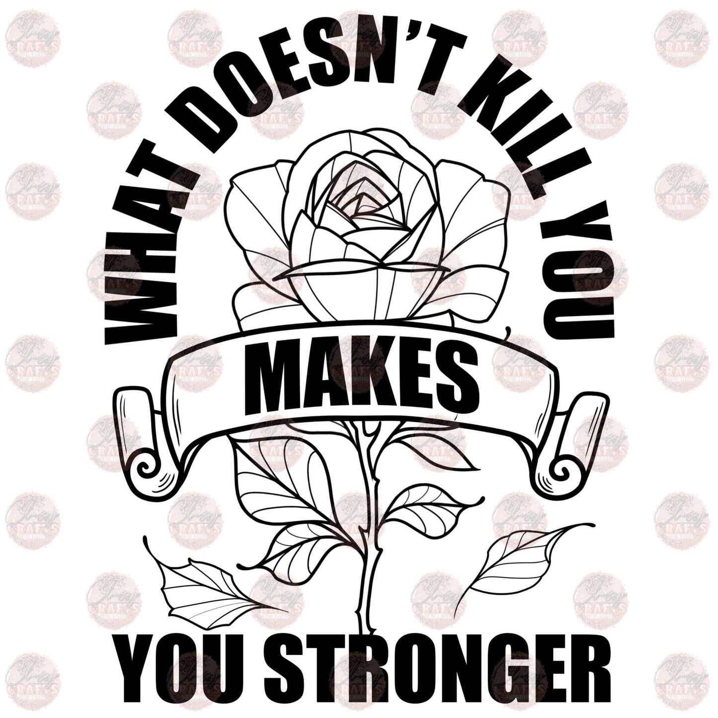 Makes You Stronger 1 Transfer